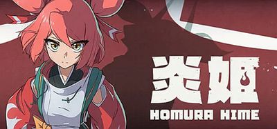 炎姬|官方中文|支持手柄|HomuraHime