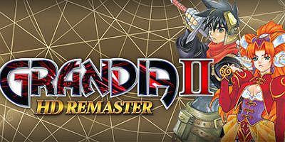 格兰蒂亚2高清重制版/GRANDIA II HD Remaster
