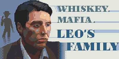 威士忌.黑手党,Leo的故事 Whiskey.Mafia. Leo’s Family