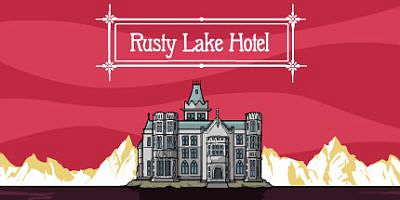 锈湖：旅馆/锈湖旅馆/Rusty Lake Hotel