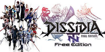 最终幻想：纷争NT/DISSIDIA FINAL FANTASY NT Free Edition