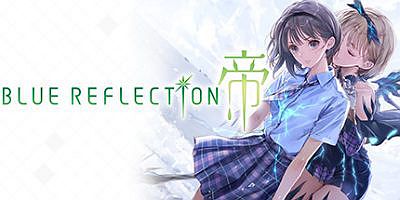 蓝色反射：帝/蔚蓝反射：帝/Blue Reflection: Second Light|幻舞少女之剑: 帝 数字终极版 with 季票 with bonus.BLUE REFLECTION: Second Light Ultimate Edition with bonus