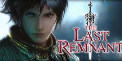 最后的神迹 The Last Remnant