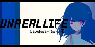 虚幻人生/非现实生活/UNREAL LIFE