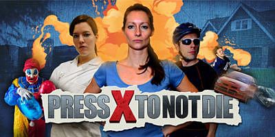 不想死就按X/Press X to Not Die