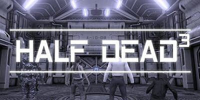 半死不活3 HALF DEAD 3