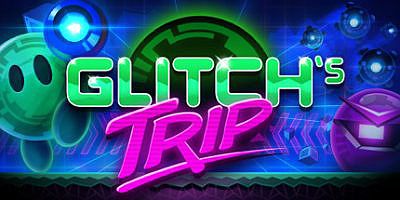 故障之旅 Glitch’s Trip