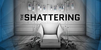 破碎/The Shattering