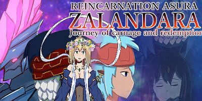 扎兰达拉：救赎之旅 REINCARNATION ASURA ZALANDARA Journey of carnage and redemption