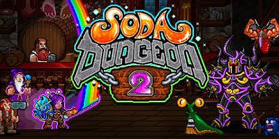 苏打水地牢2/苏打地牢2 Soda Dungeon 2