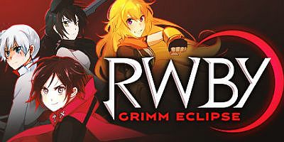 RWBY戮兽之蚀/RWBY Grimm Eclipse