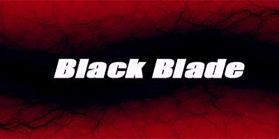 黑色刀片/黑刃/Black Blade