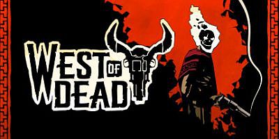 死亡西部/West of Dead