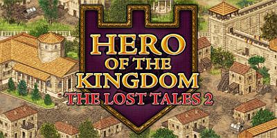 王国英雄：失落传说2/Hero of the Kingdom: The Lost Tales 2