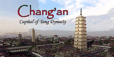 大唐长安 Chang’an: The capital of Tang Dynasty