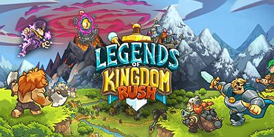 王国保卫战：传奇/Legends of Kingdom Rush