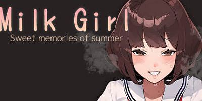 母乳少女/Milk Girl -Sweet memories of summer/少女～夏天的甜蜜回忆