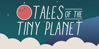 小小星球的故事/Tales of the Tiny Planet