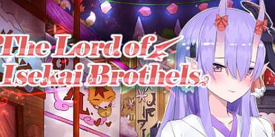 异世界娼馆之主/楼院之主/The Lord of Isekai Brothels
