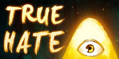 真实仇恨 True Hate