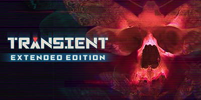 瞬变：加长版/瞬变：增强版/Transient: Extended Edition