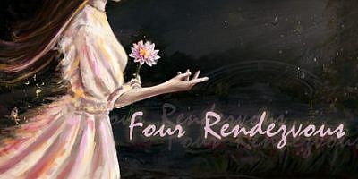 四场约会/Four Rendezvous
