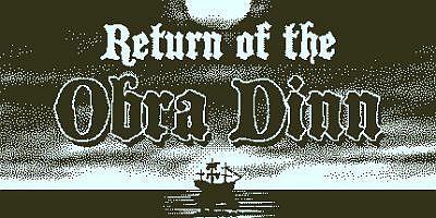 奥伯拉丁的回归 Return of the Obra Dinn