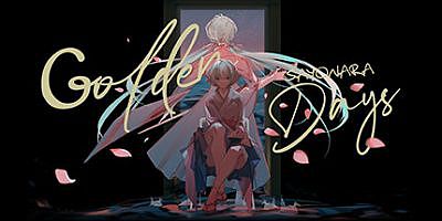 再会了，黄金时代 – 黄金之魂 Sayonara Golden Days – Golden Souls