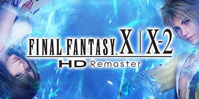 最终幻想10/10-2高清重制版/FF10HD/FINAL FANTASY X/X-2 HD Remaster