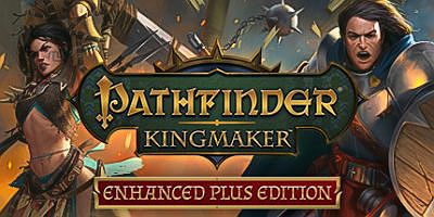 开拓者：拥王者/Pathfinder: Kingmaker
