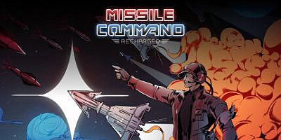 导弹指令：重启/Missile Command: Recharged