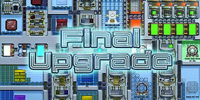 最终升级|v1.0.29|Final Upgrade