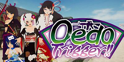 大江户扳机！！|Oedo Trigger!!/江户时代
