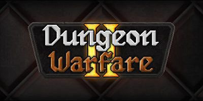 地牢战争2/Dungeon Warfare 2