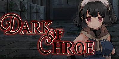 暗黑的克罗薇|官方中文|Dark of Chroe
