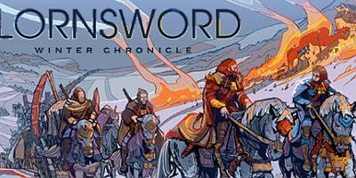 洛恩帝国的冬季编年史|官方中文|Build 10233509-帝国的终结|Lornsword Winter Chronicle