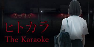 The Karaoke 卡拉OK|官方中文-多结局|[Chilla’s Art] The Karaoke | ヒトカラ?The Karaoke | ヒトカラ