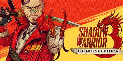 影子武士3豪华版|v1.06|Shadow Warrior 3: Definitive Edition