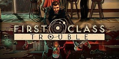 头等舱危机|v1.7.7.1联机版|First Class Trouble