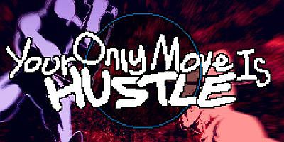 你只能推搡|v1.3.0单机+联机版|原英|Your Only Move Is HUSTLE