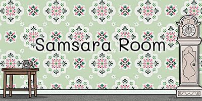 轮回的房间|v1.2|Samsara Room