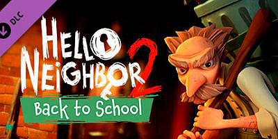 你好邻居2|豪华版|全DLC|V1.2.2.9-嘿~别惹事-大量优化机制-修复大量BUG|Hello Neighbor 2 Deluxe Edition