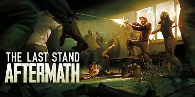 最后的战役：劫后余生|官方中文|V1.2.0.19|The Last Stand: Aftermath/最后一战：末日