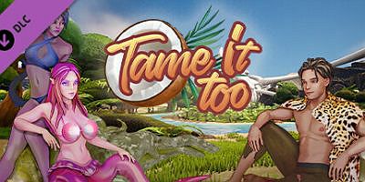 驯服它！|Build.10856080-03.0.34proto-周年纪念+全DLC-原声音乐|Tame It!