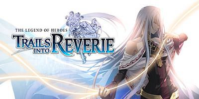 英雄传说：创之轨迹|v1.0.2|官方英文|支持手柄|The Legend of Heroes: Trails into Reverie