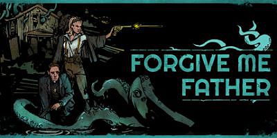 原谅我父亲|Build.11383202|官方中文|支持手柄|Forgive Me Father