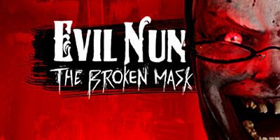 邪恶修女：破碎面具|v1.671|官方中文|支持手柄|Evil Nun: The Broken Mask|邪恶修女夏令营|鬼修女：破碎面具