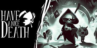 祝你死得痛快|v1.0.3.54983|官方中文|支持手柄|Have a Nice Death|祝你好死