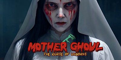 母亲食尸鬼：死胎的诅咒|官方中文|支持手柄|Mother Ghoul – The Curse of Unborns