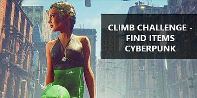 攀爬挑战：寻找赛博朋克物品|官方中文|Climb Challenge – Find Items Cyberpunk